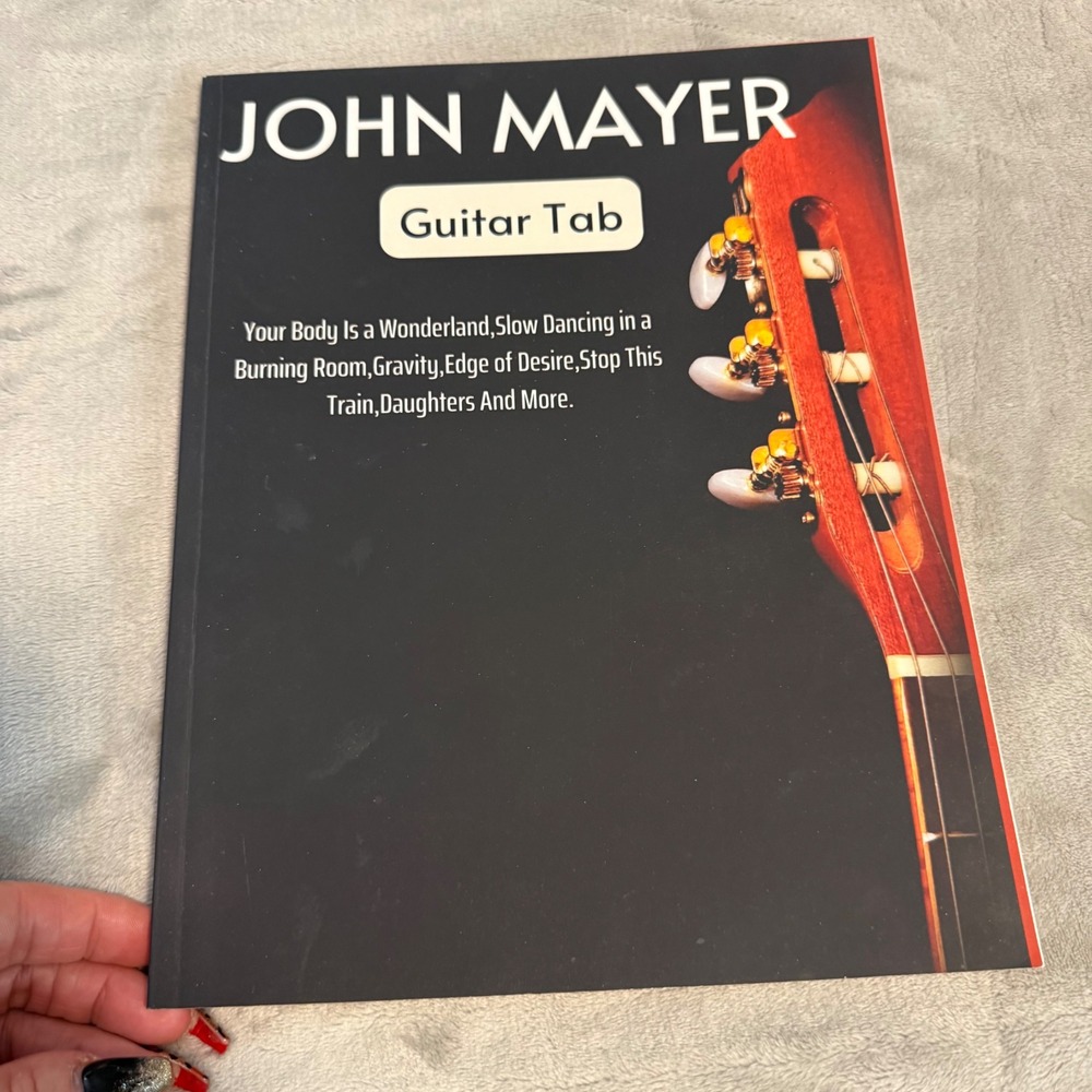 John Mayer Guitar Tab Songbook Your Body is a Wonderland, Slow Dancing